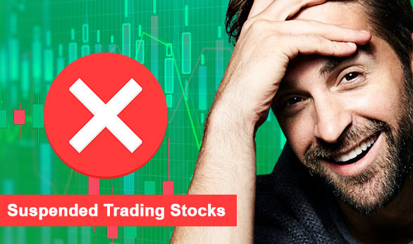 Suspended Trading Stocks 2022