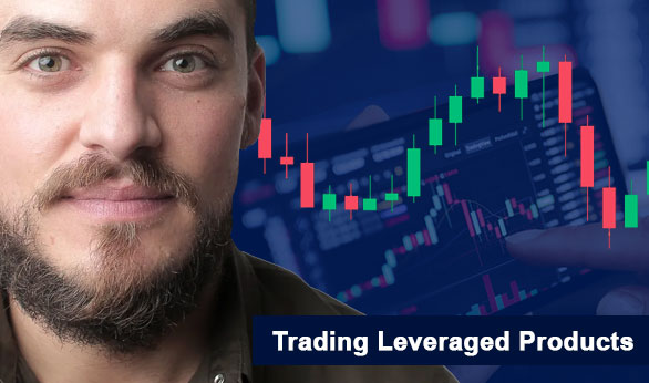 Trading Leveraged Products 2024