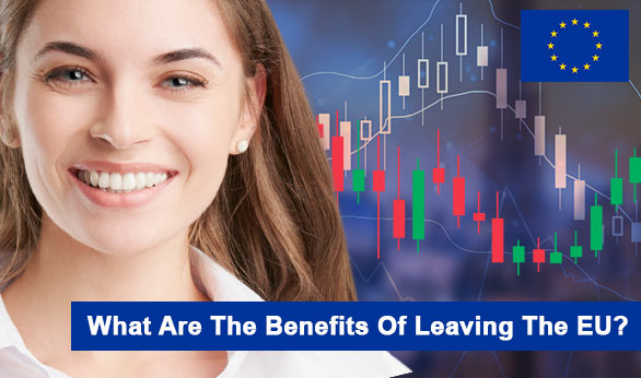 What Are The Benefits Of Leaving The EU 2025