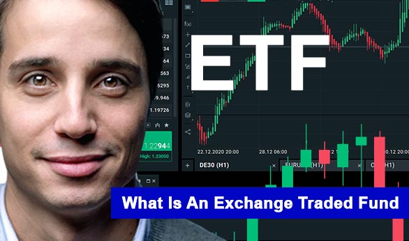 What Is An Exchange Traded Fund 2022
