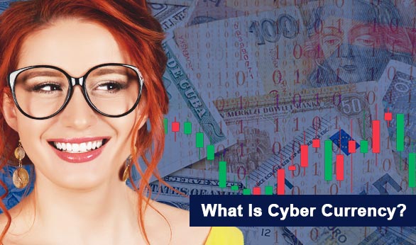 What Is Cyber Currency 2025