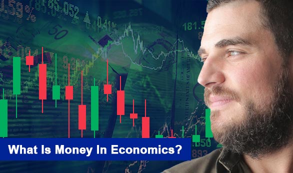 what-is-money-in-economics-2024-comparebrokers-co