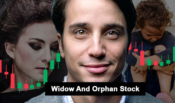 Widow And Orphan Stock 2024