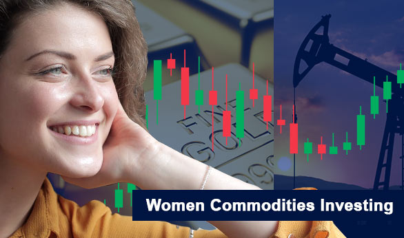 Women Commodities Investing 2022
